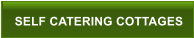 SELF CATERING COTTAGES